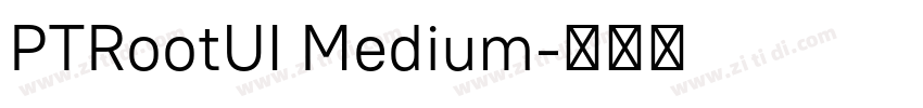 PTRootUI Medium字体转换